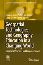 Geospatial Technologies and Geography Education in a Changing World