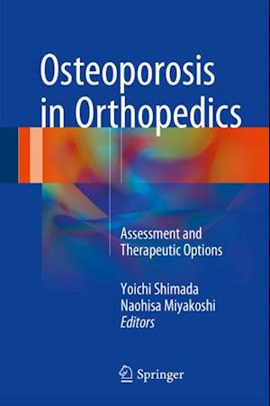 Osteoporosis in Orthopedics