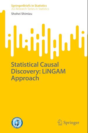 Statistical Causal Discovery: LiNGAM Approach