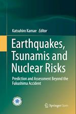 Earthquakes, Tsunamis and Nuclear Risks