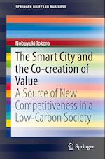 The Smart City and the Co-creation of Value