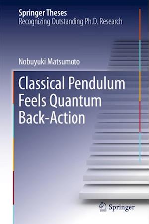 Classical Pendulum Feels Quantum Back-Action