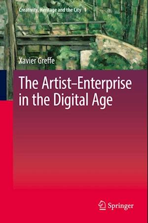 Artist-Enterprise in the Digital Age