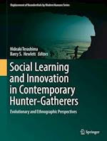 Social Learning and Innovation in Contemporary Hunter-Gatherers