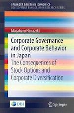 Corporate Governance and Corporate Behavior in Japan