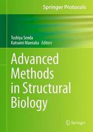 Advanced Methods in Structural Biology