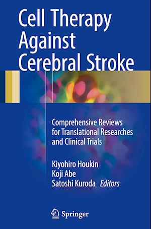 Cell Therapy Against Cerebral Stroke