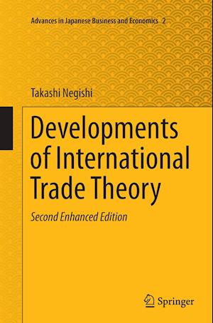 Developments of International Trade Theory