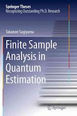 Finite Sample Analysis in Quantum Estimation
