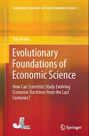 Evolutionary Foundations of Economic Science