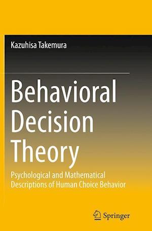 Behavioral Decision Theory