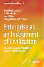 Enterprise as an Instrument of Civilization