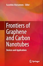 Frontiers of Graphene and Carbon Nanotubes