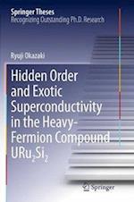 Hidden Order and Exotic Superconductivity in the Heavy-Fermion Compound URu2Si2