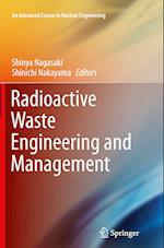 Radioactive Waste Engineering and Management
