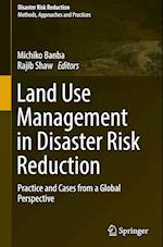 Land Use Management in Disaster Risk Reduction