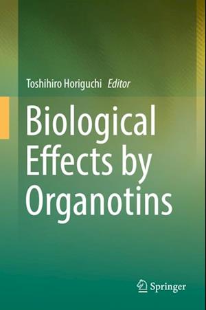 Biological Effects by Organotins