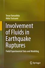 Involvement of Fluids in Earthquake Ruptures