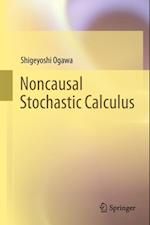 Noncausal Stochastic Calculus