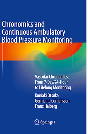 Chronomics and Continuous Ambulatory Blood Pressure Monitoring