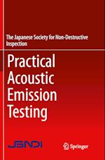 Practical Acoustic Emission Testing