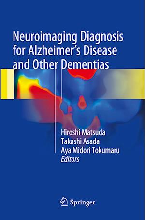 Neuroimaging Diagnosis for Alzheimer's Disease and Other Dementias