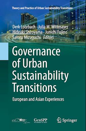 Governance of Urban Sustainability Transitions