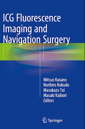 ICG Fluorescence Imaging and Navigation Surgery