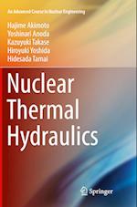Nuclear Thermal Hydraulics
