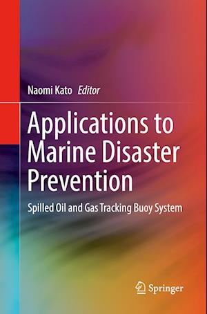 Applications to Marine Disaster Prevention