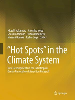 “Hot Spots” in the Climate System