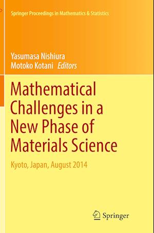 Mathematical Challenges in a New Phase of Materials Science