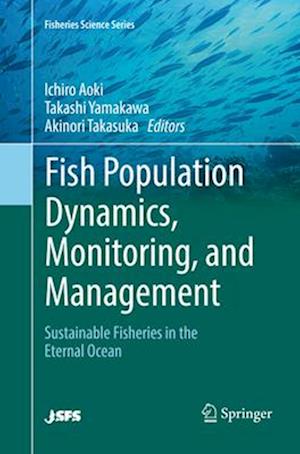 Fish Population Dynamics, Monitoring, and Management