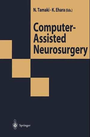 Computer-Assisted Neurosurgery