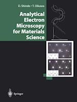 Analytical Electron Microscopy for Materials Science