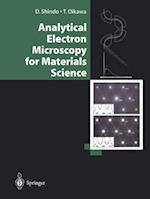 Analytical Electron Microscopy for Materials Science 