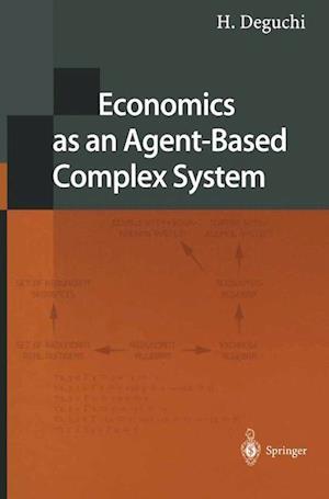 Economics as an Agent-Based Complex System