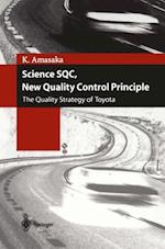 Science SQC, New Quality Control Principle