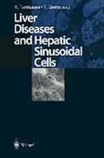 Liver Diseases and Hepatic Sinusoidal Cells