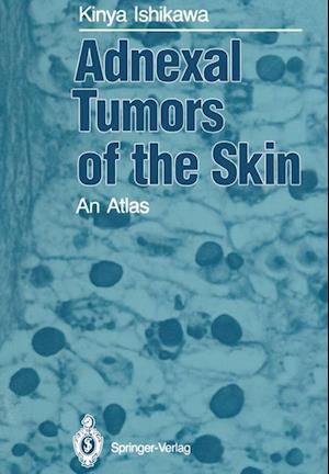 Adnexal Tumors of the Skin