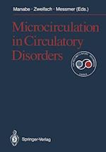 Microcirculation in Circulatory Disorders