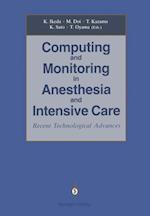 Computing and Monitoring in Anesthesia and Intensive Care