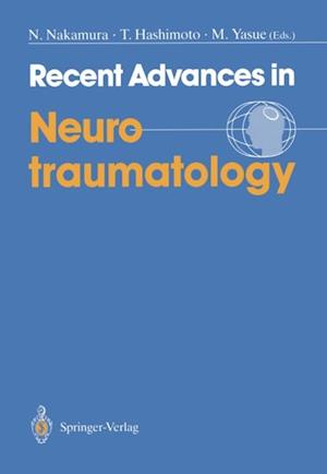 Recent Advances in Neurotraumatology