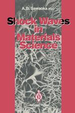 Shock Waves in Materials Science