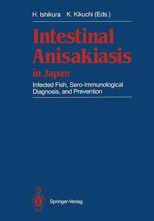 Intestinal Anisakiasis in Japan