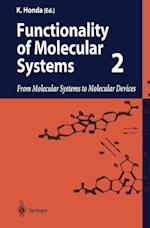 Functionality of Molecular Systems