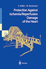 Protection Against Ischemia/Reperfusion Damage of the Heart