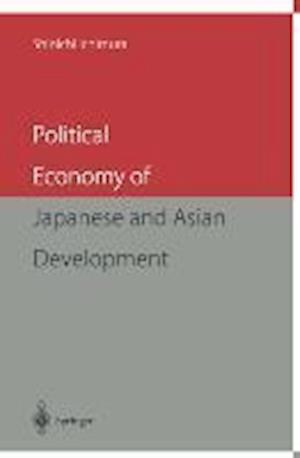 Political Economy of Japanese and Asian Development