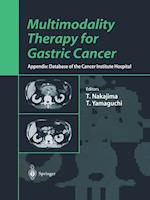 Multimodality Therapy for Gastric Cancer
