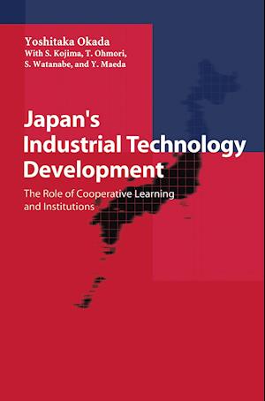 Japan’s Industrial Technology Development